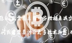 冷钱包的USDT地址是否能被追踪，这个问题其实涉