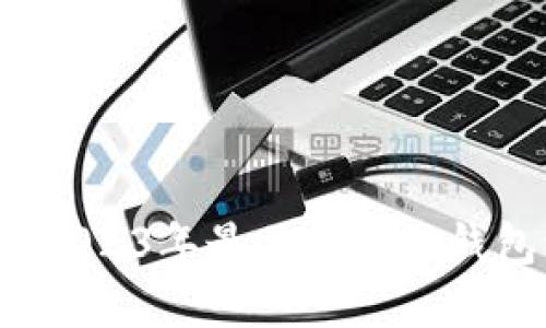 区块链钱包推荐：2023年最佳区块链钱包评测和选择指南